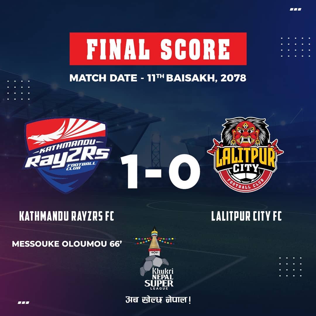 Kathmandu RayZers Defeated Lalitpur City FC 1-0: Nepal Super League 2021