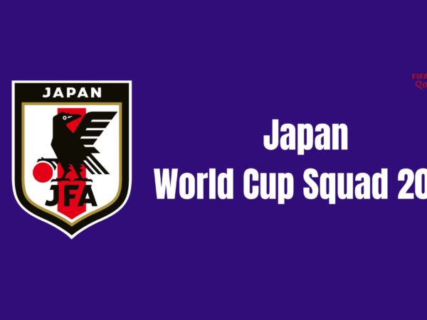 Japan World Cup Squad 2022 [ Confirmed]