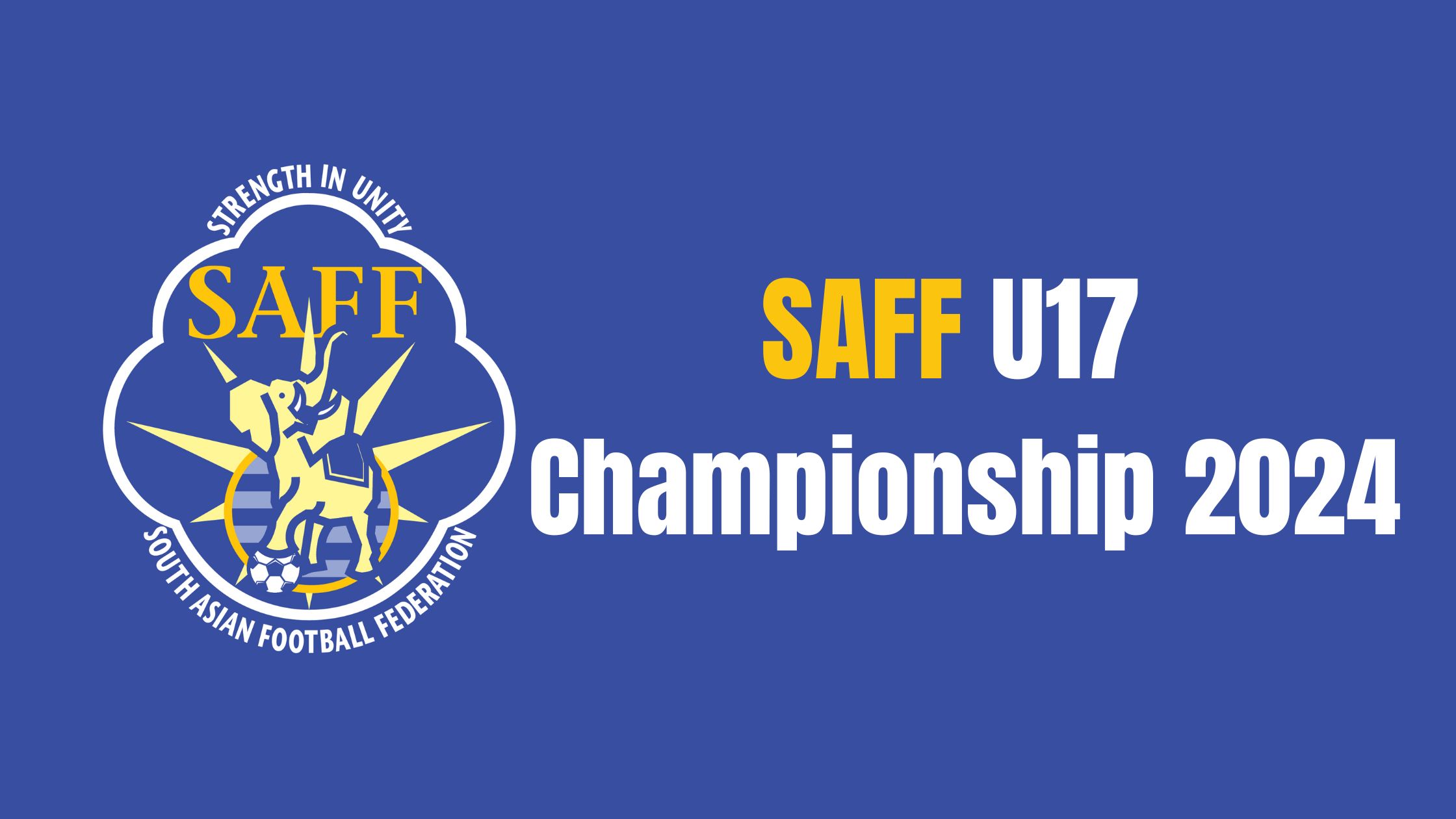 SAFF U17 Championship 2024