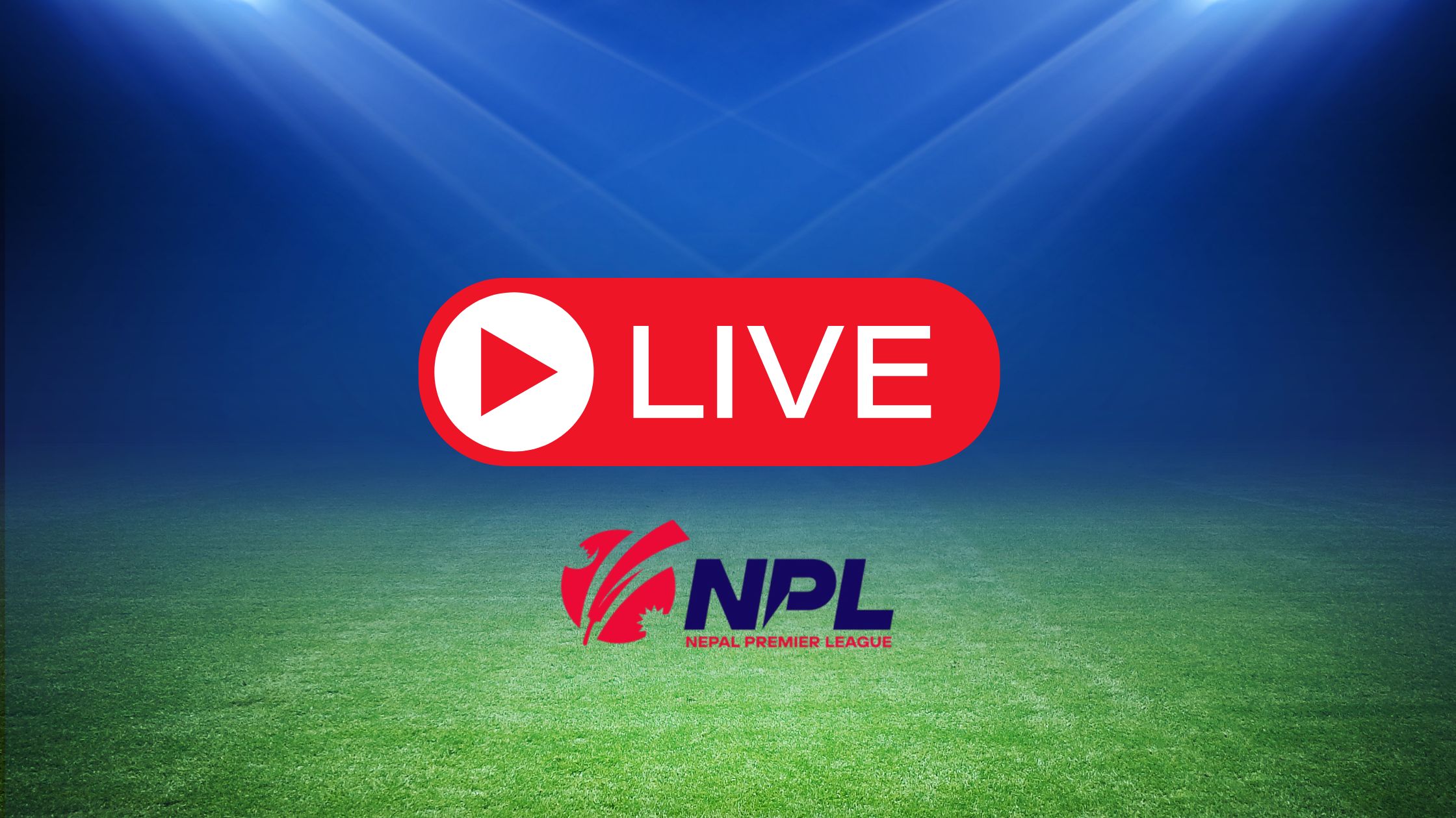 How To Watch Nepal Premier League