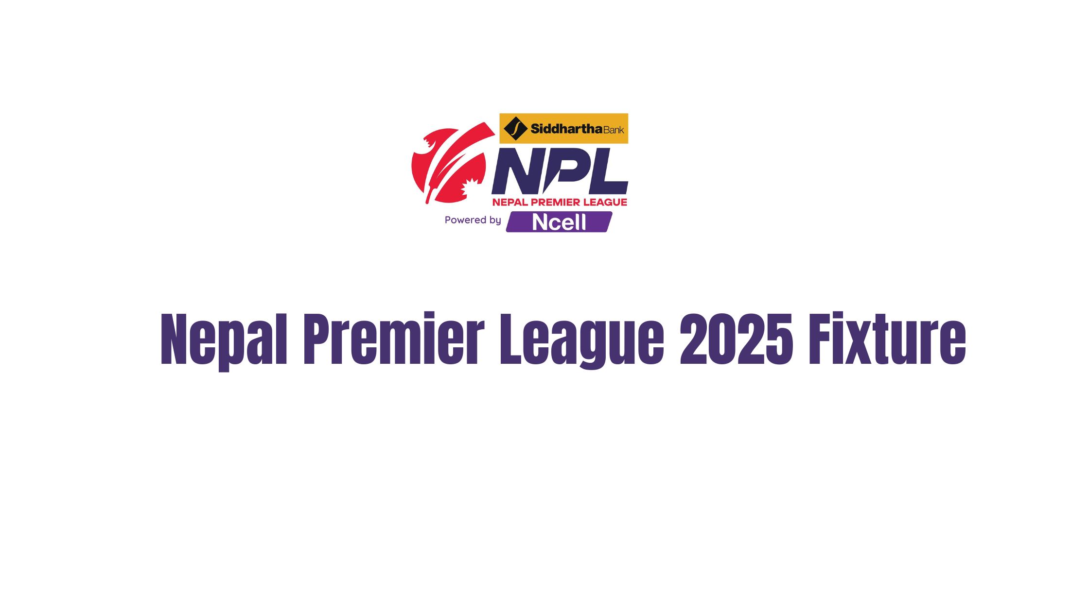 Nepal Premier League 2025 Fixture